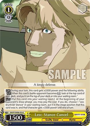 Image of Leo: Stance Cancel (GGST/SX06-016 C) - Guilty Gear -Strive-