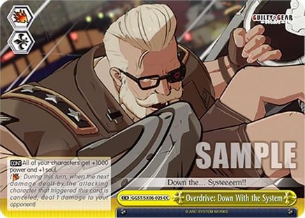 Image of Overdrive: Down With the System (GGST/SX06-025 CC) - Guilty Gear -Strive-