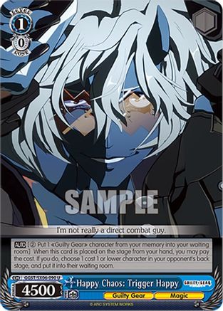Image of Happy Chaos: Trigger Happy (GGST/SX06-090 U) - Guilty Gear -Strive-