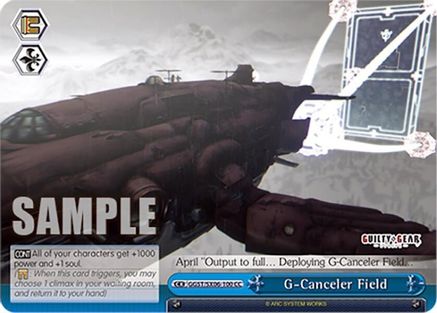 Image of G-Canceler Field (GGST/SX06-100 CC) - Guilty Gear -Strive-