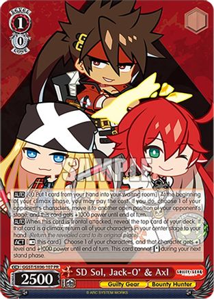 Image of SD Sol, Jack-O' & Axl (GGST/SX06-107 PR) - Guilty Gear -Strive-