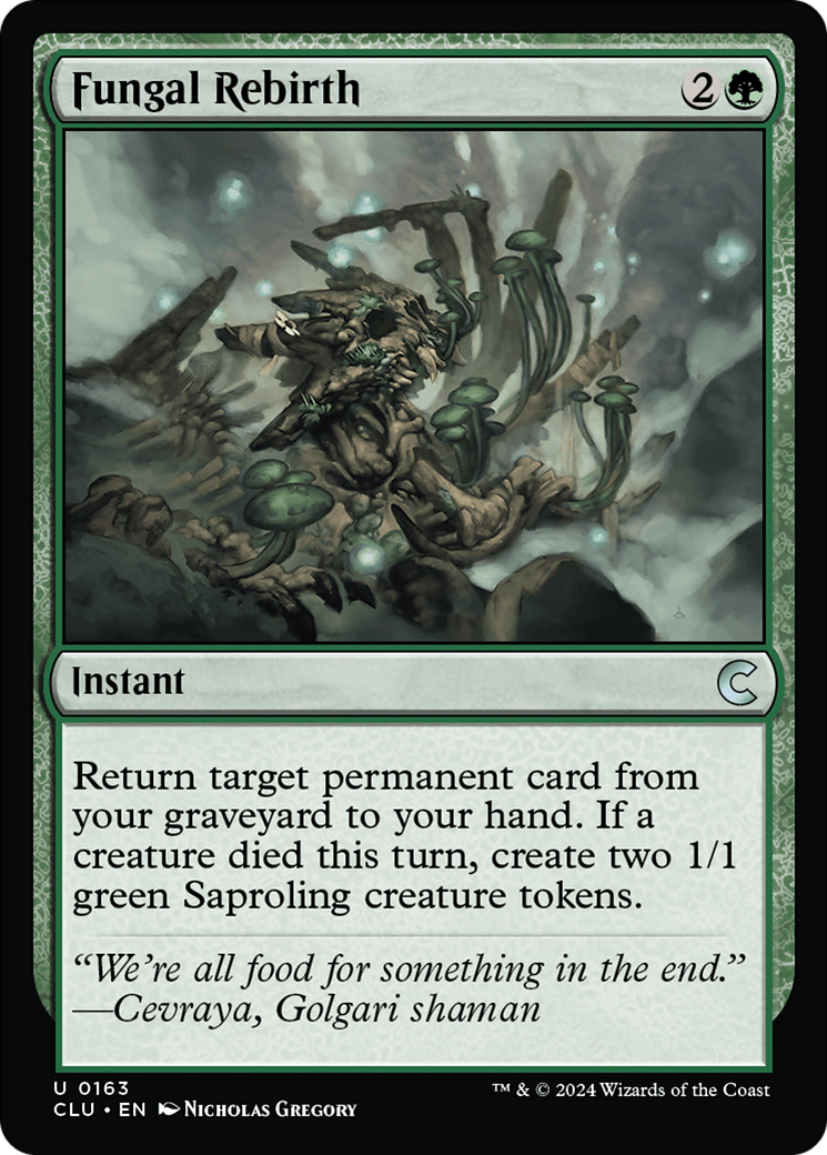 Image of Fungal Rebirth (CLU-163) - Ravnica: Clue Edition
