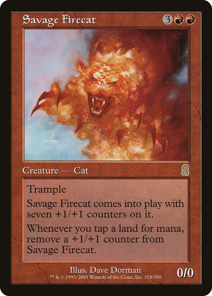 Image of Savage Firecat (ODY-218) - Odyssey