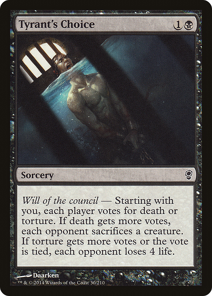 Image of Tyrant's Choice (CNS-030) - Conspiracy Foil