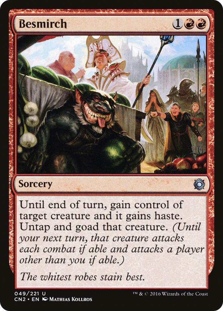 Image of Besmirch (CN2-049) - Conspiracy: Take the Crown