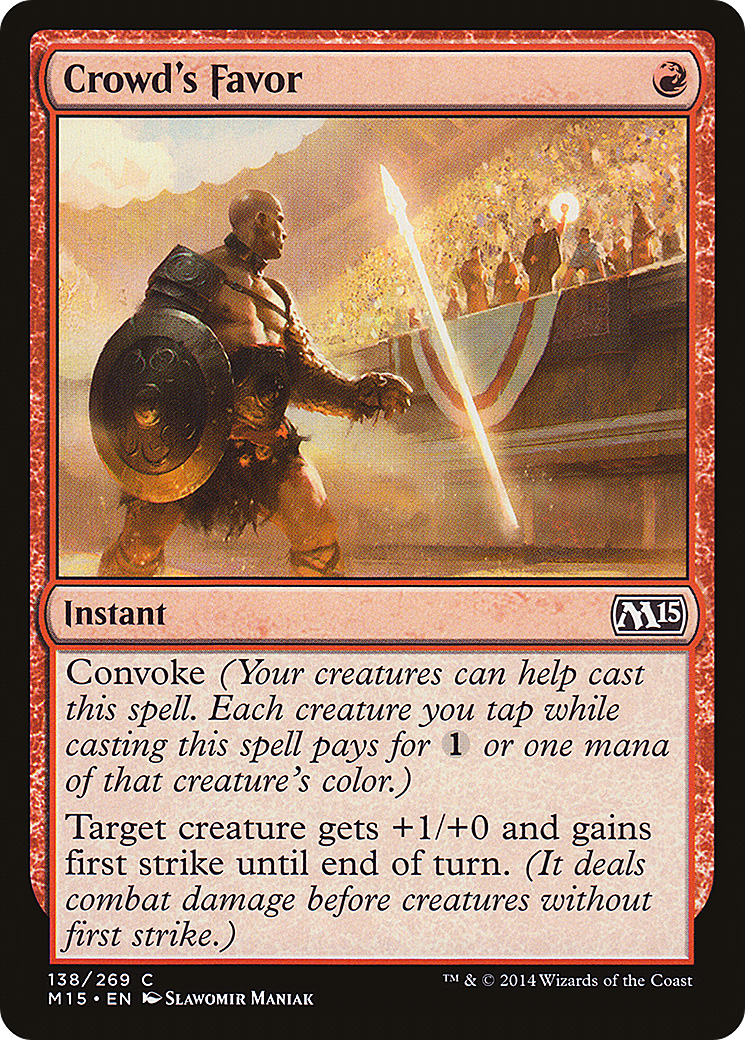 Image of Crowd's Favor (M15-138) - Magic 2015