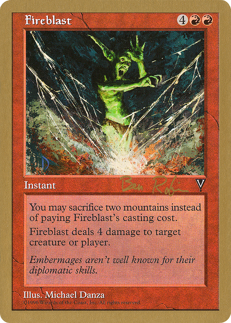 Image of Fireblast - 1998 Ben Rubin (VIS) (WCD-) - World Championship Decks 1998