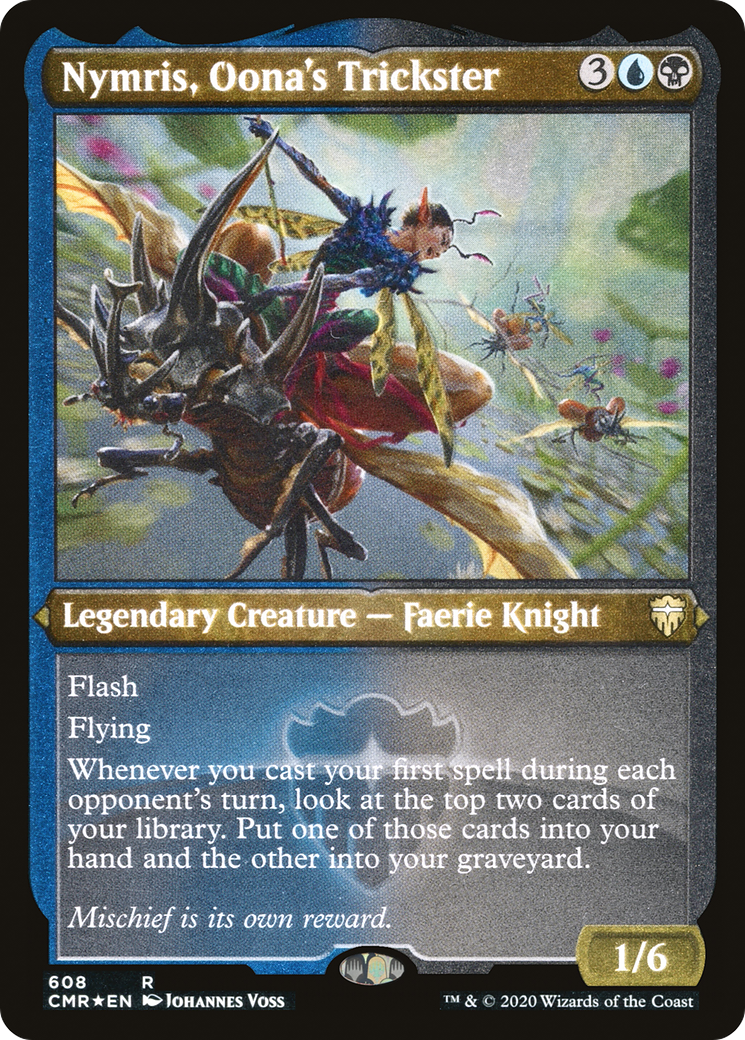 Image of Nymris, Oona's Trickster (Foil Etched) (CMR-608) - Commander Legends Foil