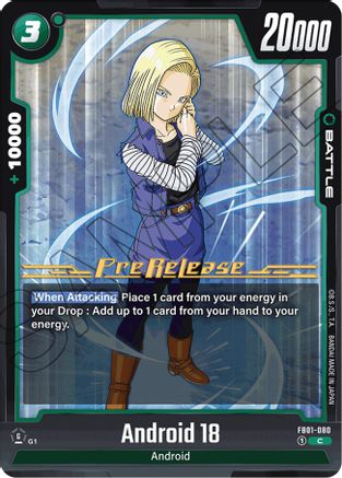 Image of Android 18 - FB01-080 (FB01-080) - Awakened Pulse PreRelease Cards