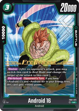 Image of Android 16 - FB01-073 (FB01-073) - Awakened Pulse PreRelease Cards