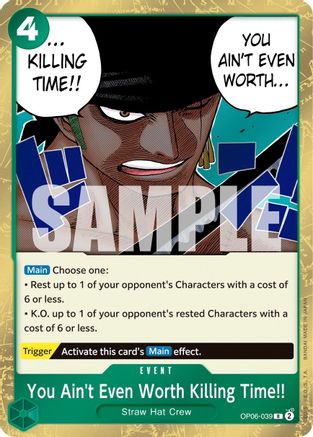 Image of You Ain't Even Worth Killing Time!! (OP06-039) - Wings of the Captain Foil