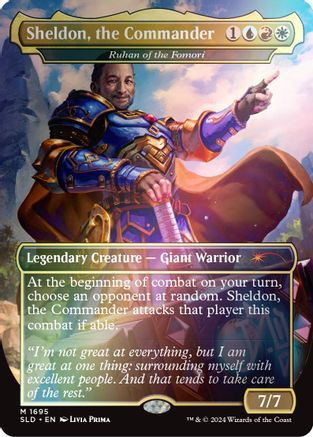 Image of Sheldon, the Commander - Ruhan of the Fomori (Rainbow Foil) (SLD-1695) - Secret Lair Drop Series Foil