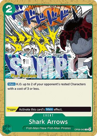Image of Shark Arrows (OP06-040) - Wings of the Captain Pre-Release Cards