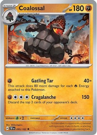 Image of Coalossal 095/162  - Reverse Holofoil SV05 Temporal Forces - Uncommon