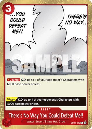 Image of There's No Way You Could Defeat Me!! (EB01-010) - Extra Booster: Memorial Collection Foil