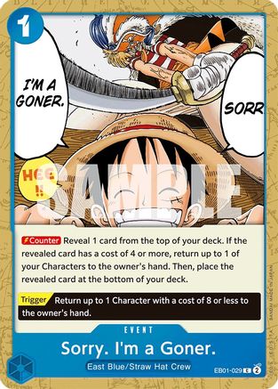 Image of Sorry. I'm a Goner. (EB01-029) - Extra Booster: Memorial Collection