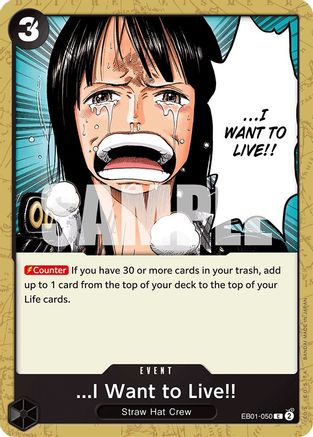 Image of ...I Want to Live!! (EB01-050) - Extra Booster: Memorial Collection