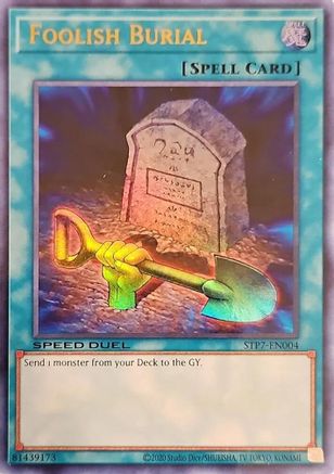 Image of Foolish Burial (STP7-EN004) - Speed Duel: Tournament Pack 7 Unlimited