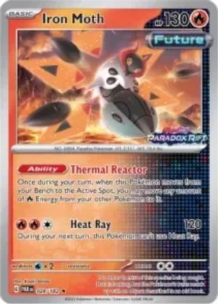 Image of Iron Moth 028/182  - Reverse Holofoil Miscellaneous Cards & Products - Promo