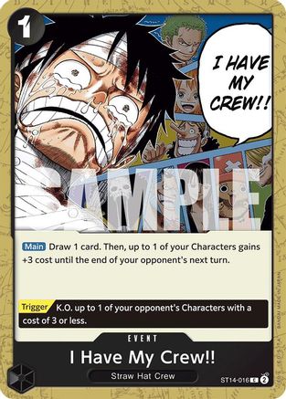 Image of I Have My Crew!! (ST14-016) - Starter Deck 14: 3D2Y