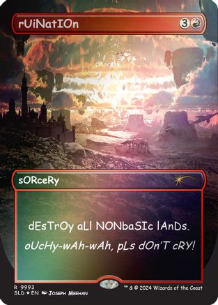 Image of rUiNatIOn (Rainbow Foil) (SLD-9993) - Secret Lair Drop Series Foil