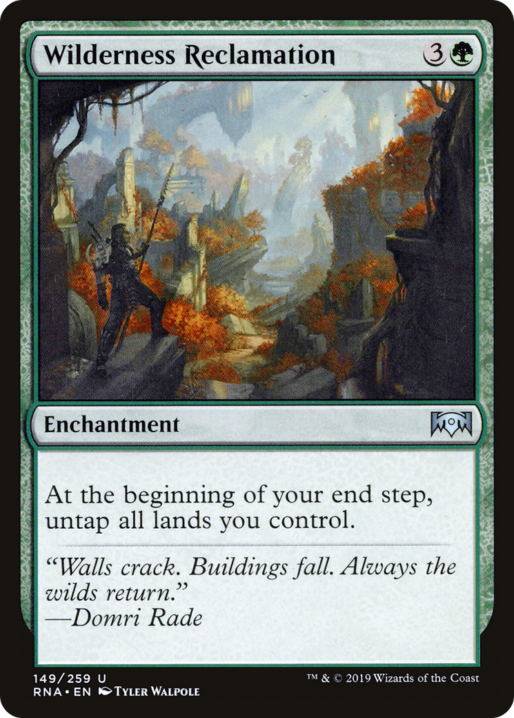Image of Wilderness Reclamation (RNA-149) - Ravnica Allegiance