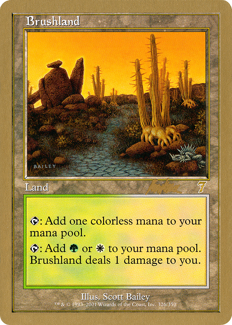Image of Brushland - 2002 Brian Kibler (7ED) (WCD-) - World Championship Decks 2002