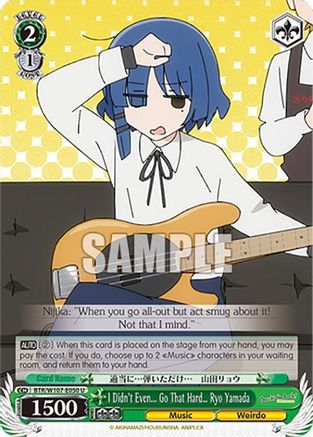 Image of I Didn't Even... Go That Hard Ryo Yamada (BTR/W107-E050 U) - BOCCHI THE ROCK!
