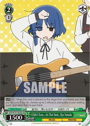 Image of I Didn't Even... Go That Hard Ryo Yamada (SR) (BTR/W107-E050S SR) - BOCCHI THE ROCK!