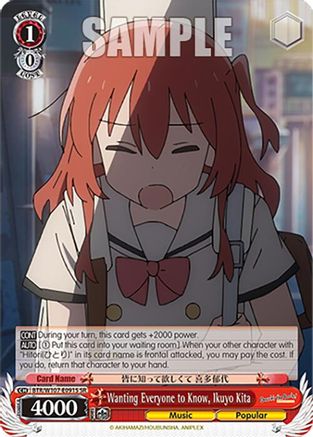 Image of Wanting Everyone to Know, Ikuyo Kita (SR) (BTR/W107-E091S SR) - BOCCHI THE ROCK!