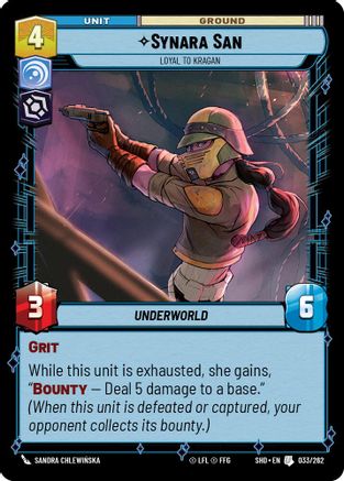 Image of Synara San - Loyal to Kragan (033/262) - Shadows of the Galaxy