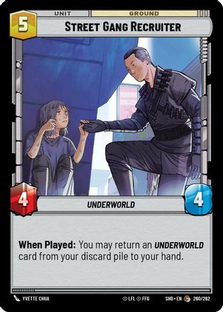 Image of Street Gang Recruiter (260/262) - Shadows of the Galaxy Foil