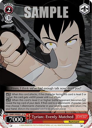 Image of Tyrian: Evenly Matched (RWBY/WXE01-37 N) - RWBY Premium Booster