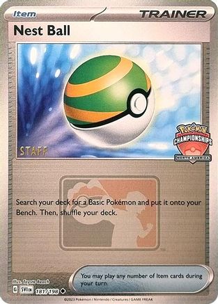 Image of Nest Ball (North America Championships) [Staff] 181/198  - Reverse Holofoil League & Championship Cards - Uncommon
