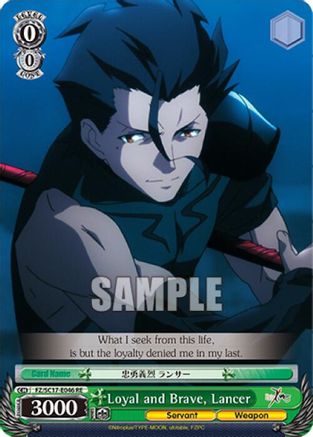 Image of Loyal and Brave, Lancer (FZ/SC17-E046 RE) - Fate/Zero Chronicle Set