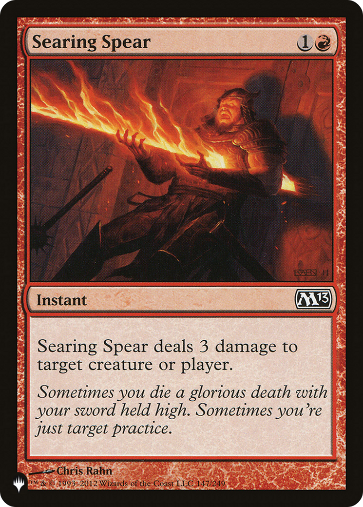 Image of Searing Spear (LIST-M13-147) - The List
