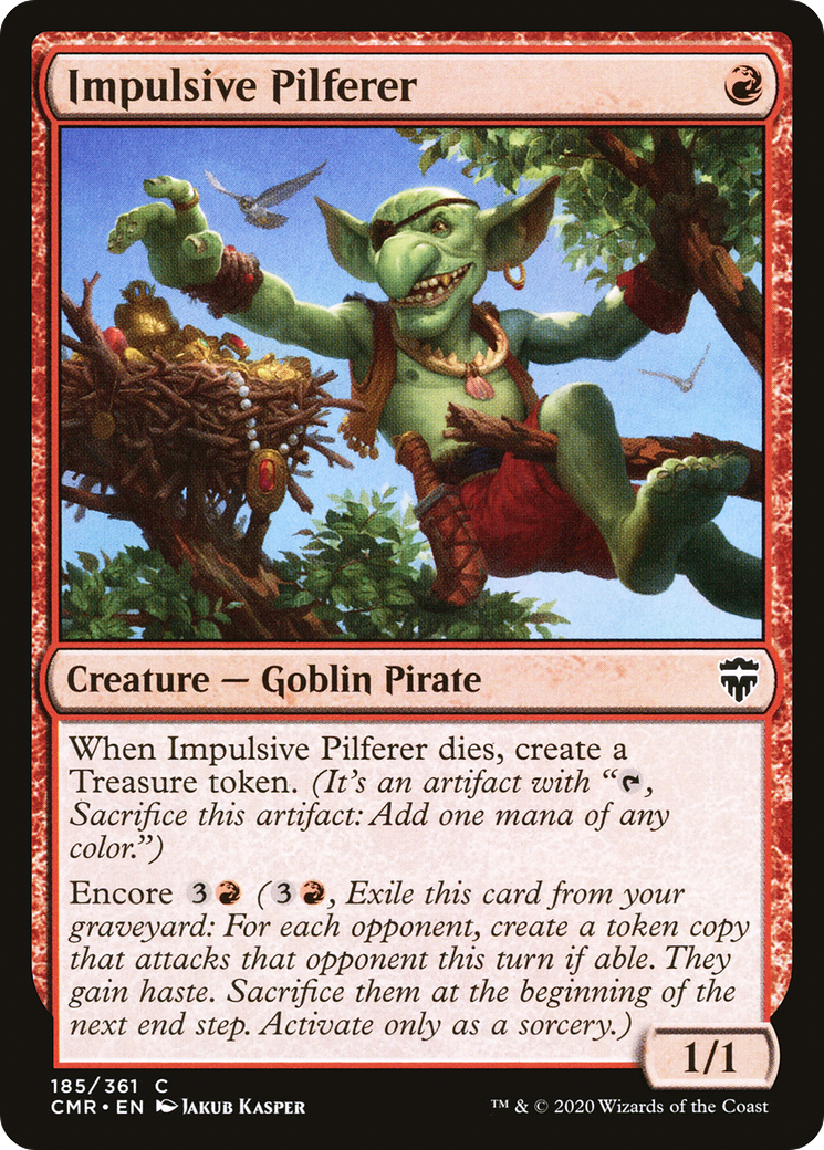 Image of Impulsive Pilferer (CMR-185) - Commander Legends Foil