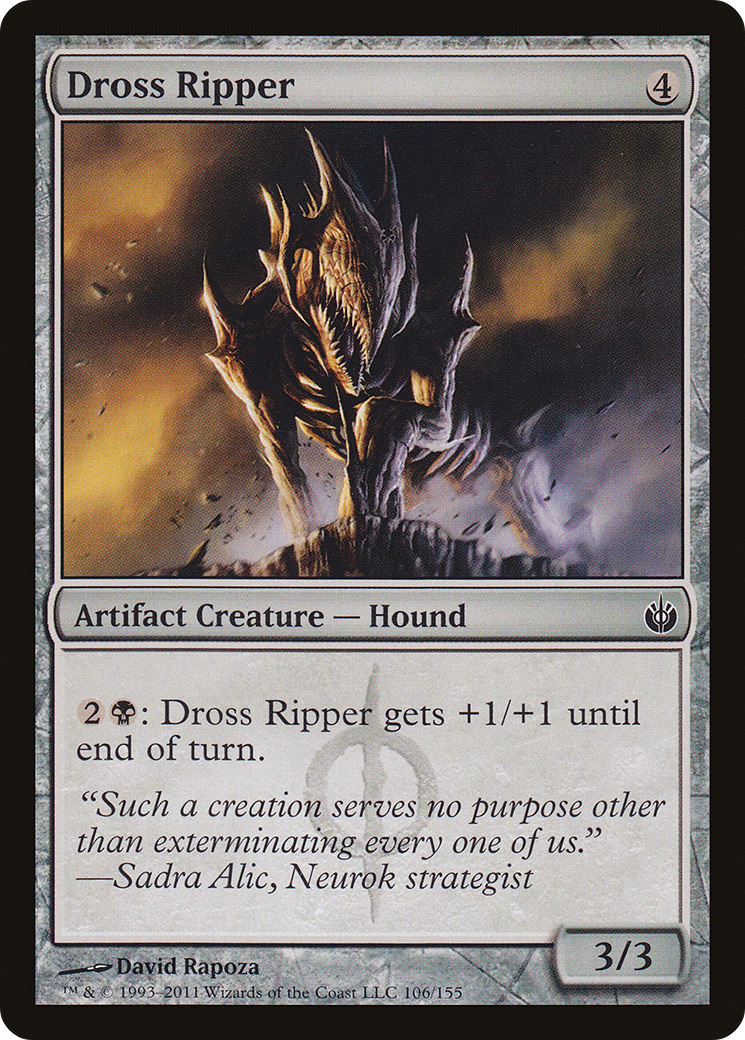 Image of Dross Ripper (MBS-106) - Mirrodin Besieged