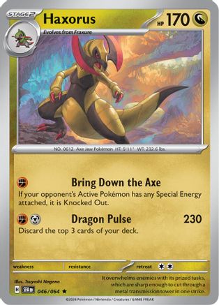 Image of Haxorus 046/064  - Reverse Holofoil SV Shrouded Fable - Rare