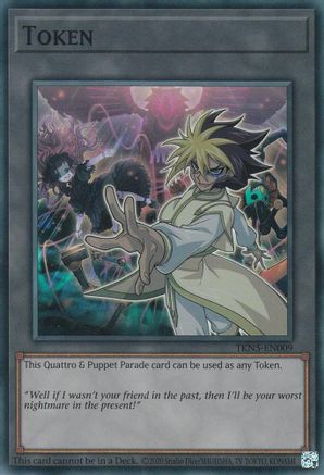 Image of Token: Quattro & Puppet Parade (TKN5-EN009) - The Infinite Forbidden Unlimited