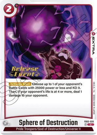 Image of Sphere of Destruction (FB03-026) - Raging Roar Release Event Cards