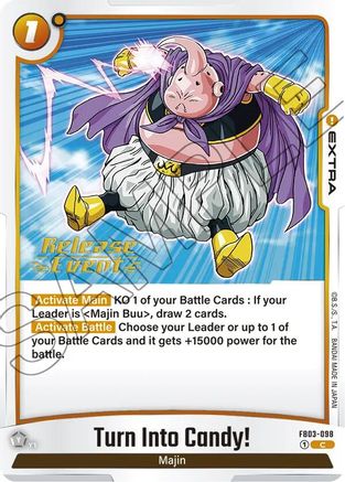 Image of Turn Into Candy! (FB03-098) - Raging Roar Release Event Cards