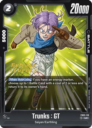 Image of Trunks : GT - FB03-118 (FB03-118) - Raging Roar Release Event Cards