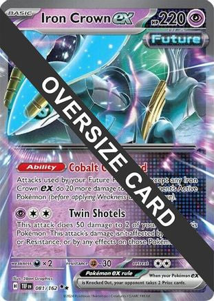 Image of Iron Crown ex 081/162  - Holofoil Jumbo Cards - Promo