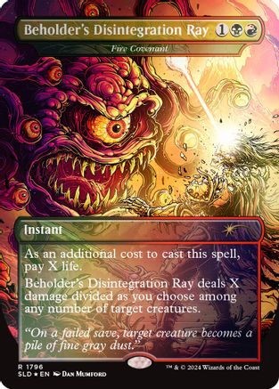 Image of Beholder's Disintegration Ray - Fire Covenant (Rainbow Foil) (SLD-1796) - Secret Lair Drop Series Foil