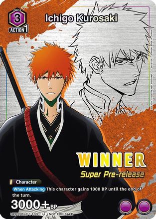 Image of Ichigo Kurosaki (Super Pre-Release Winner) (UE01ST/BLC-1-103) - UE01ST BLEACH ThousandYear Blood War Super PreRelease Starter Deck Foil