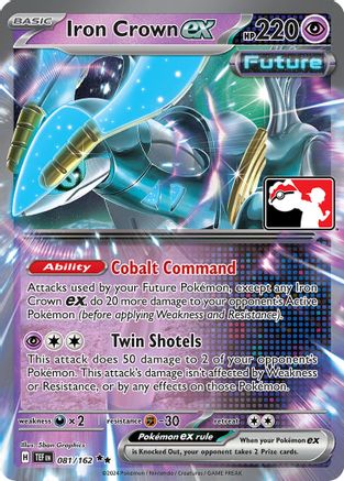 Image of Iron Crown ex 081/162  - Holofoil Prize Pack Series Cards - Double Rare