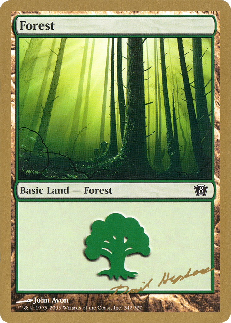 Image of Forest (348) - 2003 Dave Humpherys (8ED) (WCD-) - World Championship Decks 2003