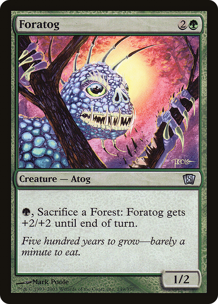 Image of Foratog (8ED-249) - 8th Edition Foil