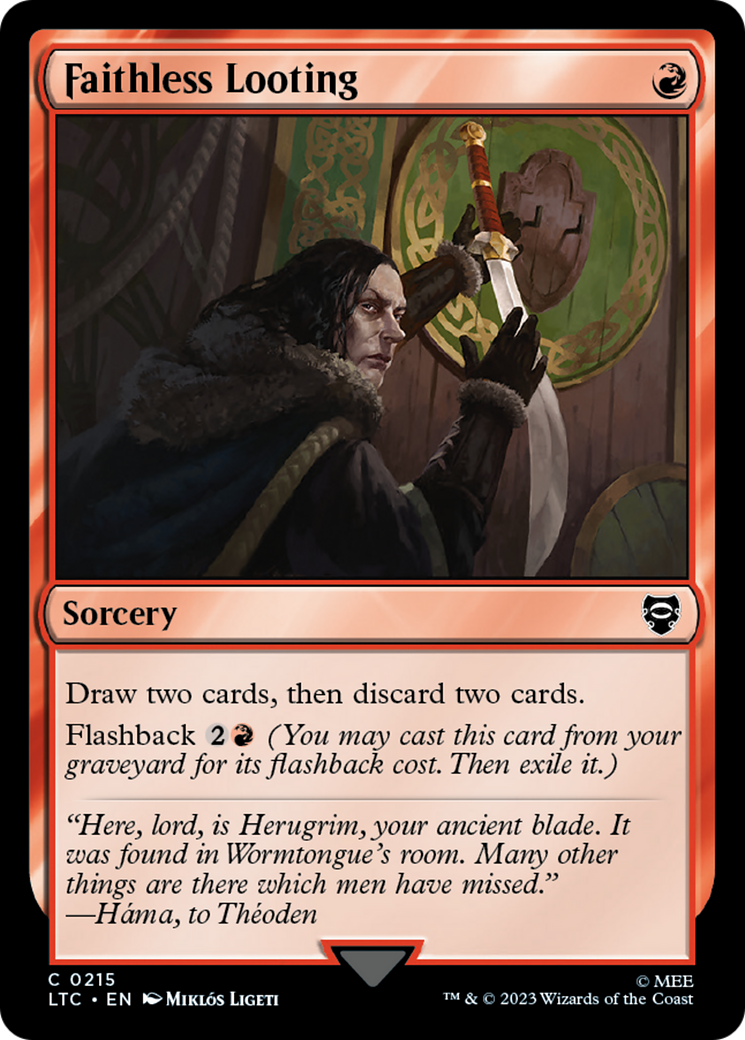 Image of Faithless Looting (LTC-215) - Tales of Middle-earth Commander